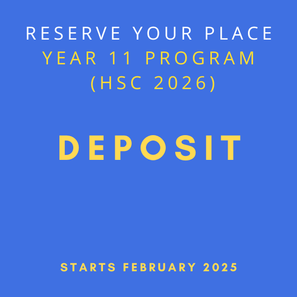 Deposit - Year 11 (February 2025 Start)