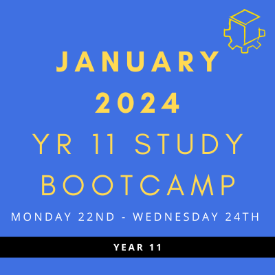 Study Bootcamp Year 11: January 2024 (22nd - 24th)